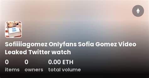 sofia gomez onlyfans|Sofia Gomez / Sofiiiagomez Nude Leaked OnlyFans